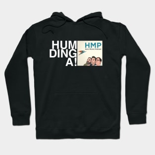 HUMDINGA!! Hoodie